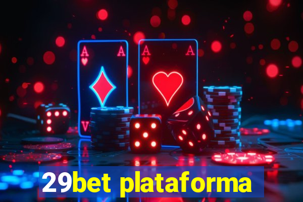 29bet plataforma